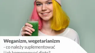Młoda osoba z kolorowymi włosami trzyma zielony koktajl. Tekst informuje o weganizmie i wegetarianizmie.